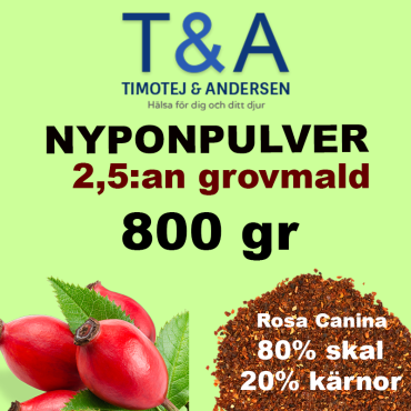 Nyponpulver 2,5:an grovmald T&A (800 gr)
